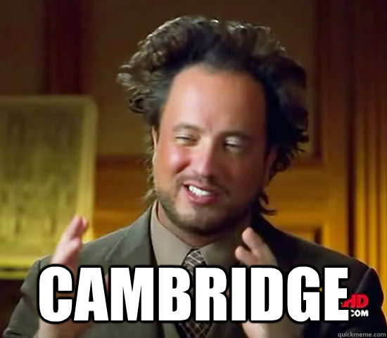  Cambridge  Ancient Aliens