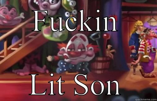 Lit Clown - FUCKIN LIT SON Misc