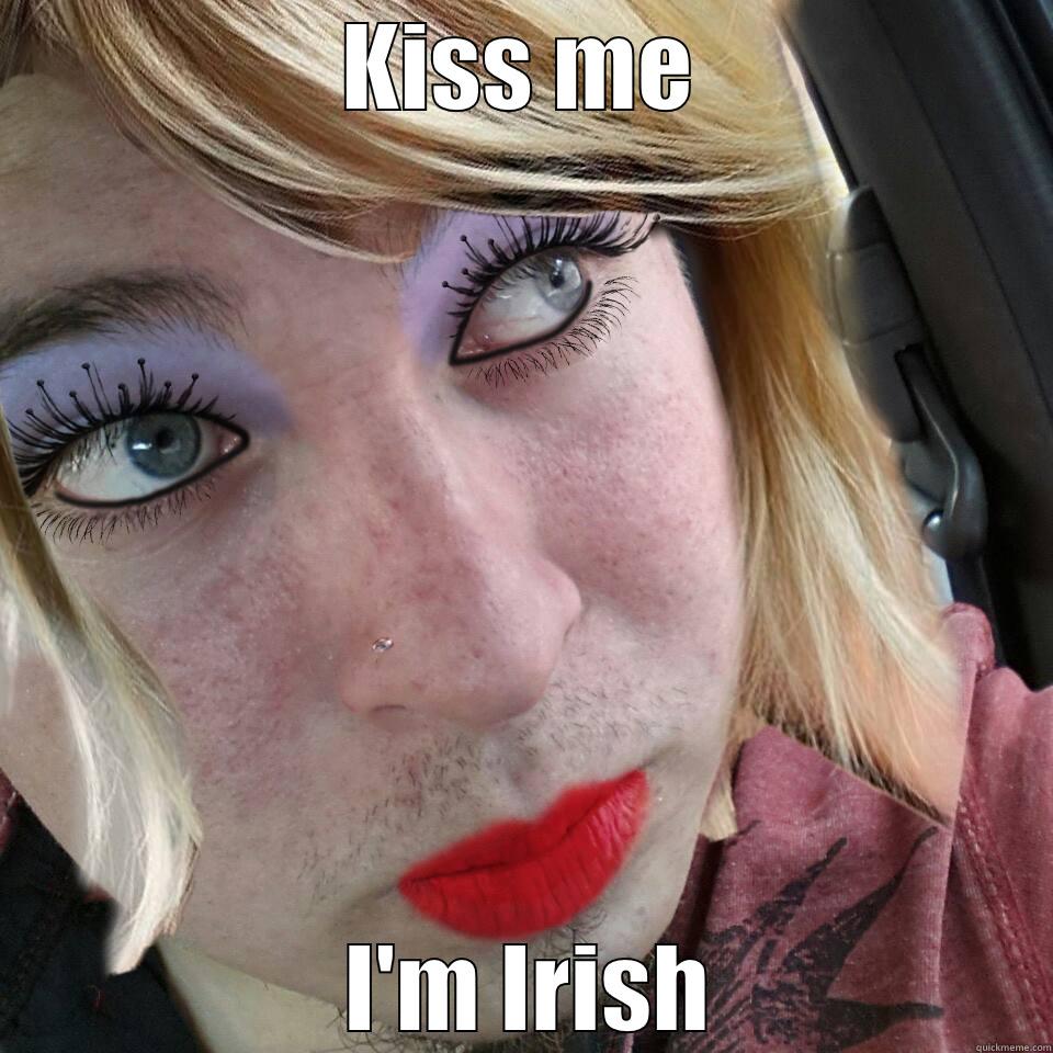 KISS ME  I'M IRISH Misc