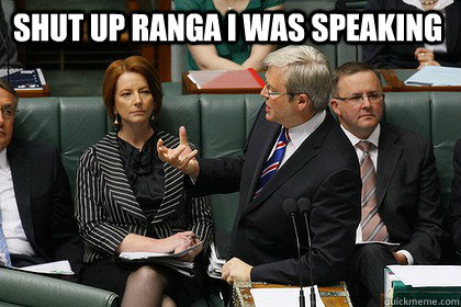 shut up ranga i was speaking  