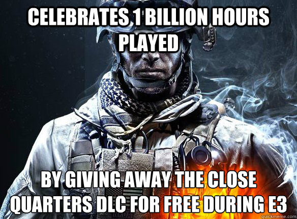 CELEBRATES 1 BILLION HOURS PLAYED BY GIVING AWAY THE CLOSE QUARTERS DLC FOR FREE DURING E3  Battlefield 3