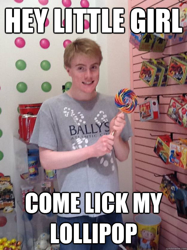 Lick my lillipop