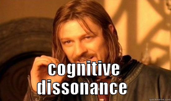 cognitive dissonance  -  COGNITIVE DISSONANCE  Boromir