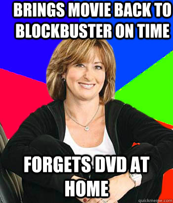 Brings movie back to blockbuster on time Forgets DVD at Home  Sheltering Suburban Mom