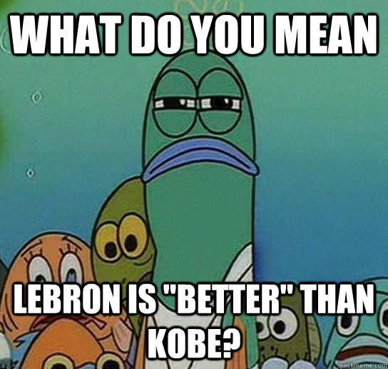 What do you mean Lebron is 