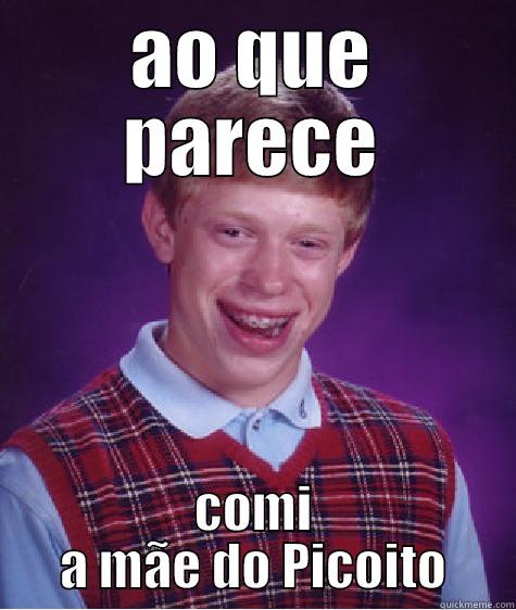 efdsvcs bfg - AO QUE PARECE COMI A MÃE DO PICOITO Bad Luck Brian