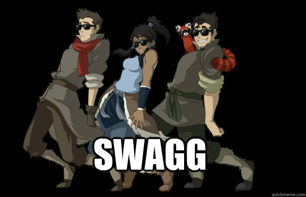  swagg -  swagg  Korra Swagg