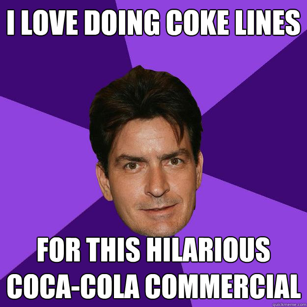 I love doing Coke lines for this hilarious coca-cola commercial  Clean Sheen