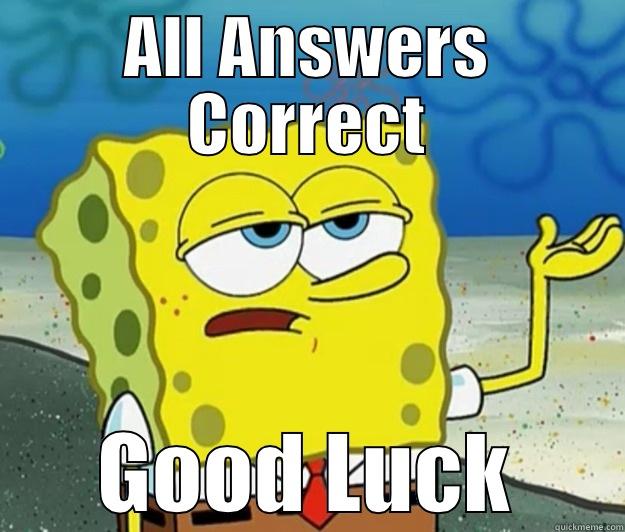 ALL ANSWERS CORRECT GOOD LUCK Tough Spongebob