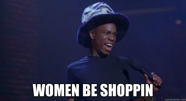  Women be Shoppin -  Women be Shoppin  Misc