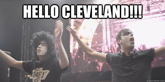 Hello Cleveland!!!  - Hello Cleveland!!!   BingoPlayersMeme