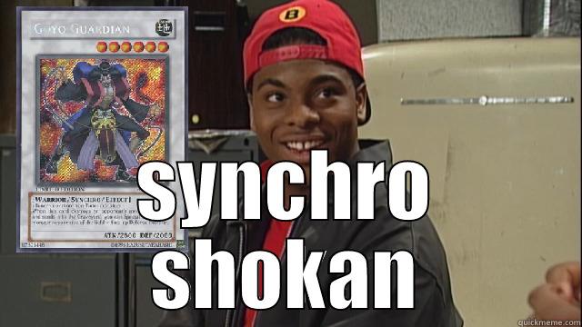  SYNCHRO SHOKAN Misc