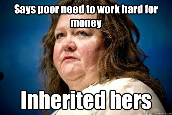 Says poor need to work hard for money Inherited hers  Spiteful Billionaire