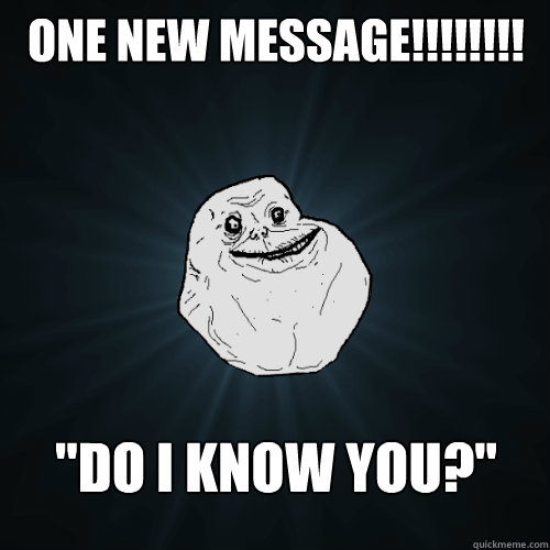 One new message!!!!!!!! 