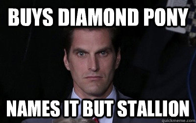 Buys diamond pony Names it but stallion  Menacing Josh Romney