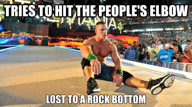 Tries to Hit The People's Elbow Lost to A rock bottom - Tries to Hit The People's Elbow Lost to A rock bottom  John Cena sucks