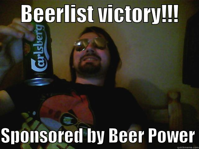 BEER POWER VICTORY!!! -      BEERLIST VICTORY!!!       SPONSORED BY BEER POWER Misc