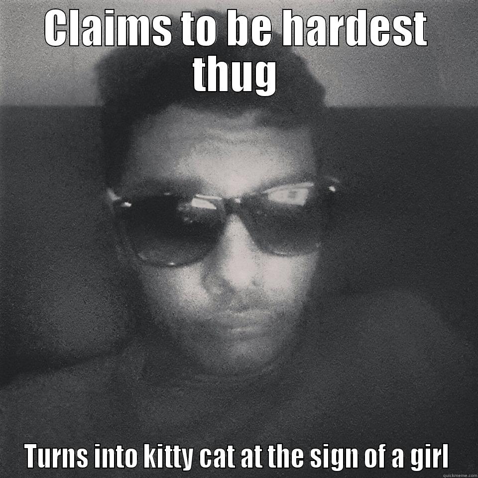 CLAIMS TO BE HARDEST THUG TURNS INTO KITTY CAT AT THE SIGN OF A GIRL Misc