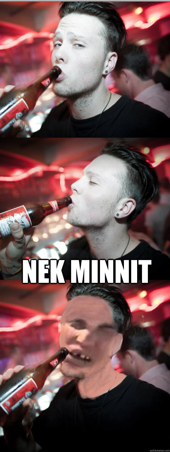  nek minnit -  nek minnit  bud minnit