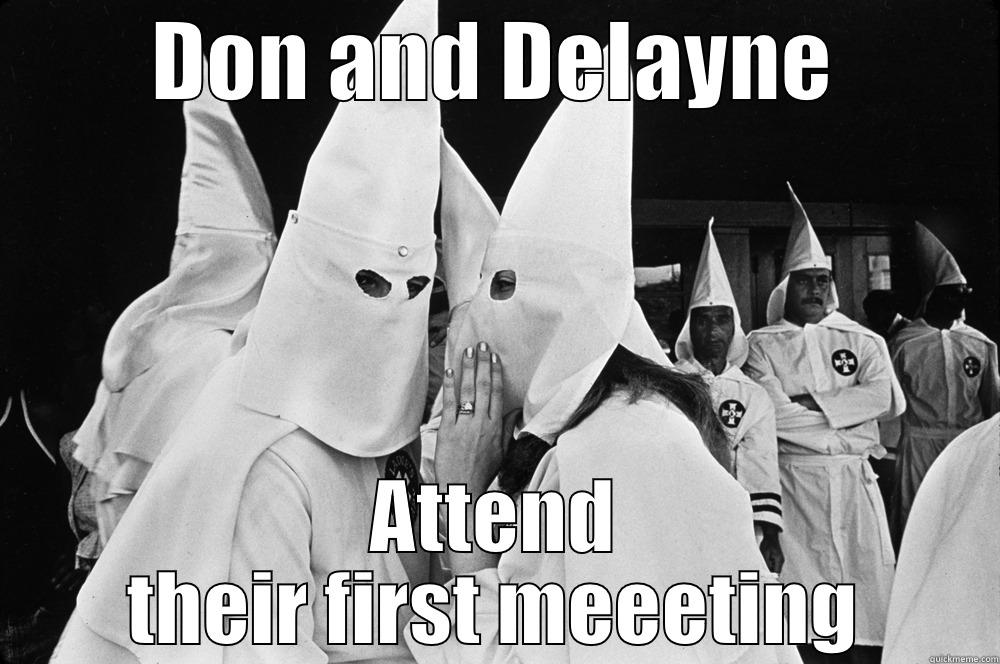 don delayne - DON AND DELAYNE ATTEND THEIR FIRST MEEETING Misc