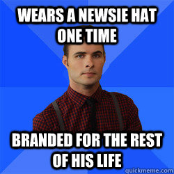 Wears a Newsie hat one time Branded for the rest of his life  Socially Awkward Darcy