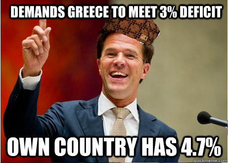 Demands Greece to meet 3% deficit own country has 4.7%  