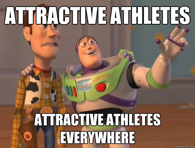 Attractive athletes Attractive athletes everywhere  - Attractive athletes Attractive athletes everywhere   Buzz Lightyear
