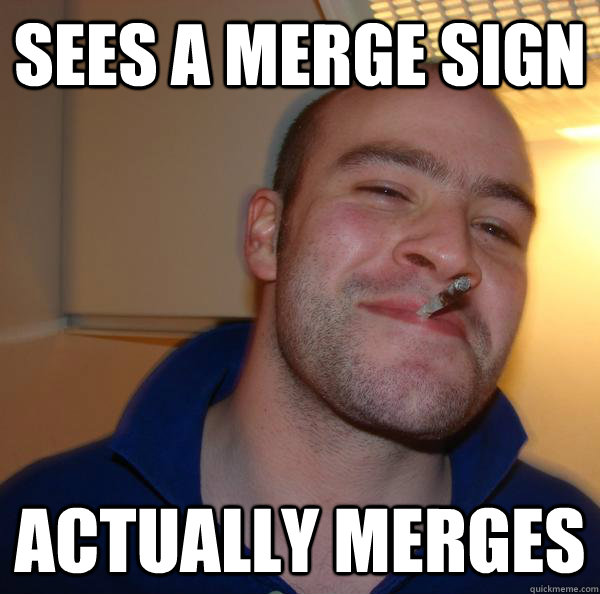 Sees a merge sign actually merges - Sees a merge sign actually merges  Misc