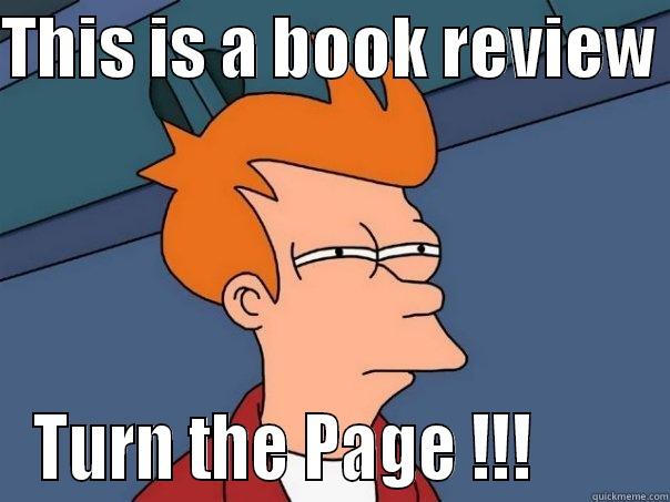 WOW !!! - THIS IS A BOOK REVIEW  TURN THE PAGE !!!        Futurama Fry