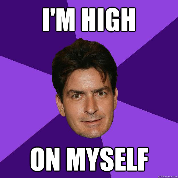 I'm high on myself - I'm high on myself  Clean Sheen