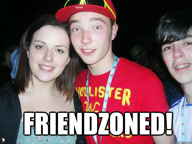 Friendzoned! - Friendzoned!  Armstrong