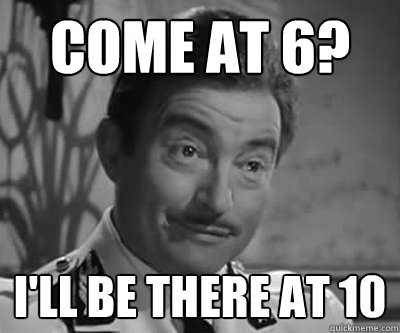 come at 6? i'll be there at 10 - come at 6? i'll be there at 10  Renault