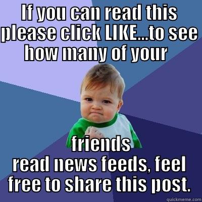 baby reps - IF YOU CAN READ THIS PLEASE CLICK LIKE…TO SEE HOW MANY OF YOUR    FRIENDS READ NEWS FEEDS, FEEL FREE TO SHARE THIS POST. Success Kid