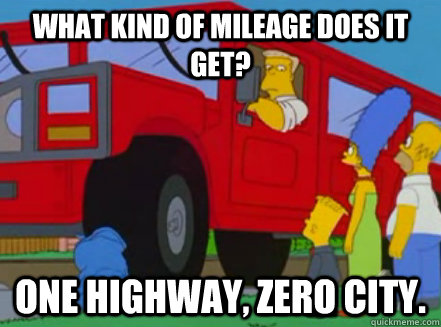 What kind of mileage does it get? One highway, zero city. - What kind of mileage does it get? One highway, zero city.  Misc