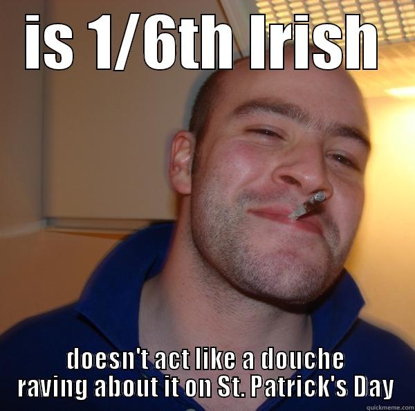 Lucky Charms - IS 1/6TH IRISH DOESN'T ACT LIKE A DOUCHE RAVING ABOUT IT ON ST. PATRICK'S DAY Good Guy Greg 