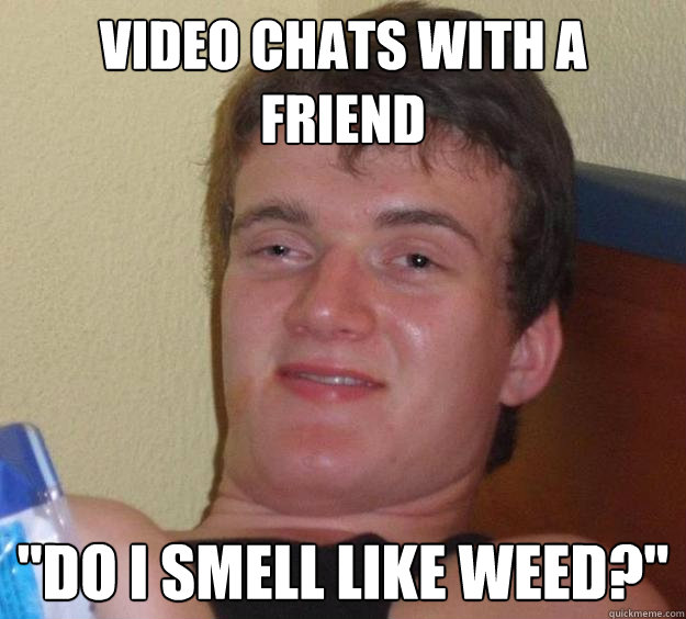 video chats with a friend 