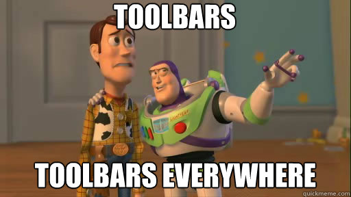TOOLBARS Toolbars everywhere  