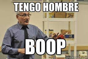 Tengo hombre BOOP  