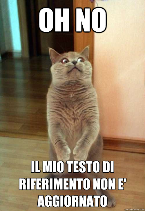 Oh no il mio testo di riferimento non e' aggiornato  Horrorcat