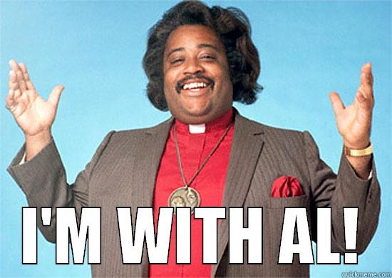 Al Sharpton -  I'M WITH AL! Misc