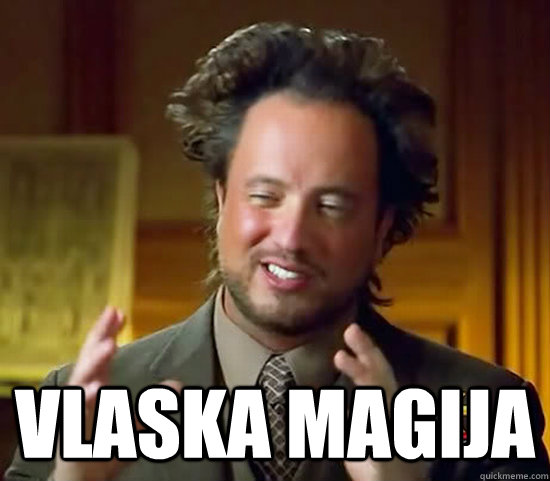  vlaska magija -  vlaska magija  Ancient Aliens