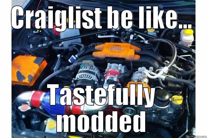 Riced out engine - CRAIGLIST BE LIKE... TASTEFULLY MODDED Misc