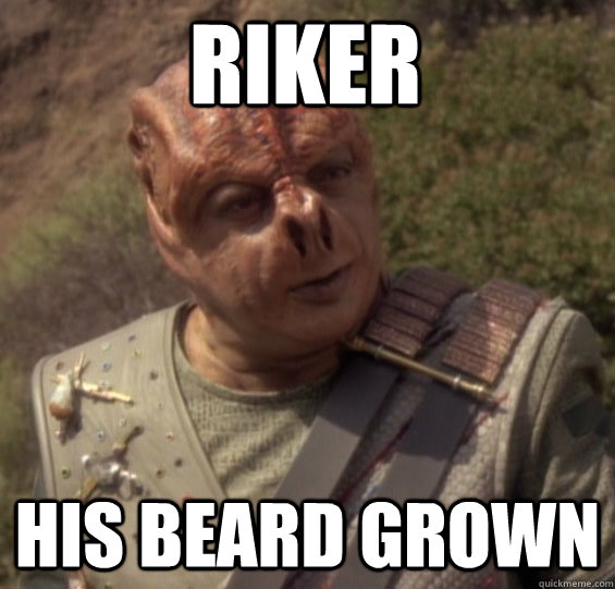RIKER HIS BEARD GROWN  