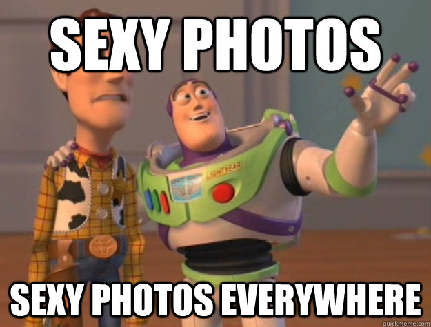 sexy photos sexy photos everywhere  Buzz Lightyear