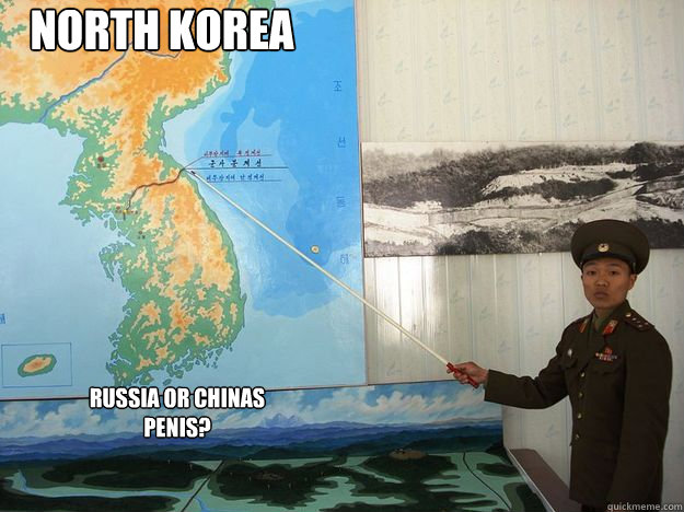 North Korea russia or chinas penis? - North Korea russia or chinas penis?  North Korea Map Guy