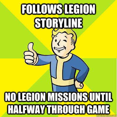 follows legion storyline no legion missions until halfway through game  Fallout new vegas