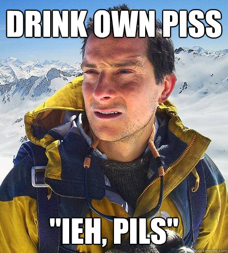 drink own piss 