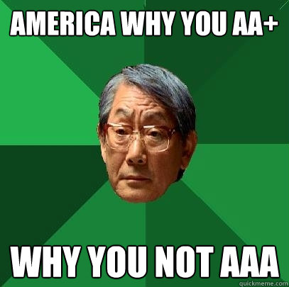 america why you AA+ why you not AAA  High Expectations Asian Father