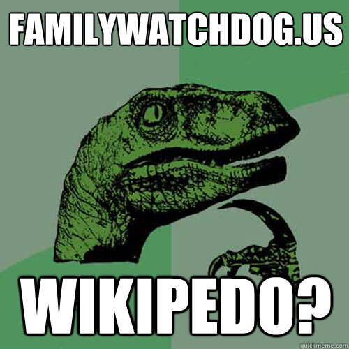 Familywatchdog.us wikipedo?  Philosoraptor