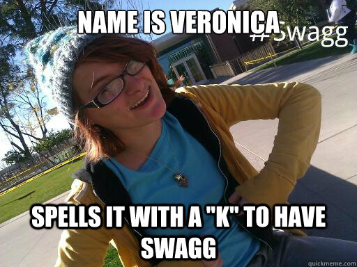 Name is veronica spells it with a 